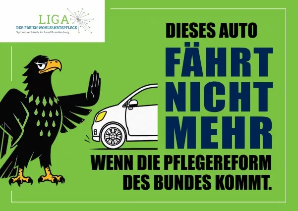 Aktionsaufkleber der LIGA Brandenburg: Dieses Auto fährt nicht mehr, wenn die Pflegereform des Bundes kommt.